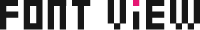 FONT ViEW